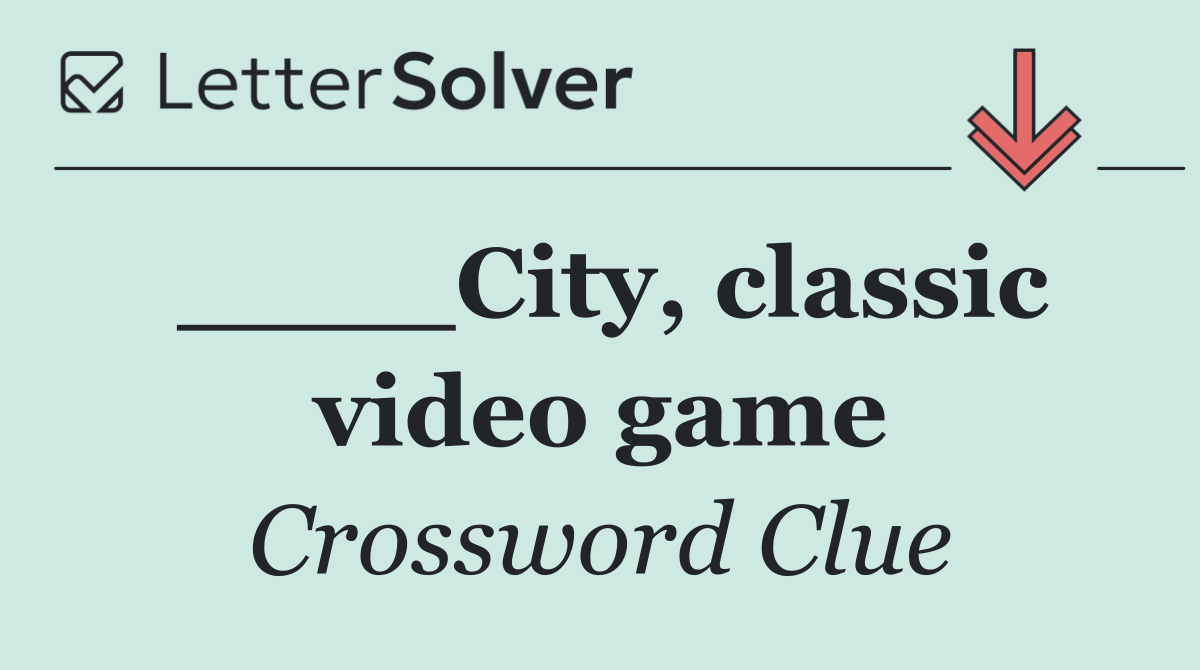 ____City, classic video game