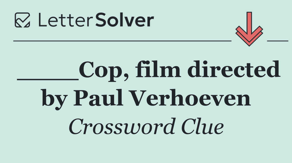 ____Cop, film directed by Paul Verhoeven