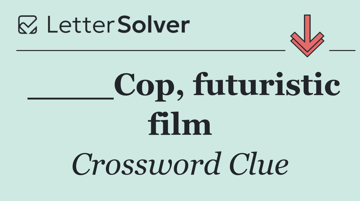 ____Cop, futuristic film