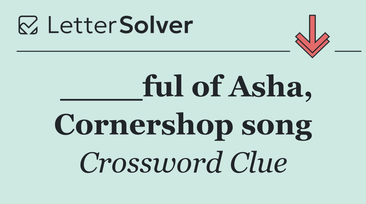 ____ful of Asha, Cornershop song