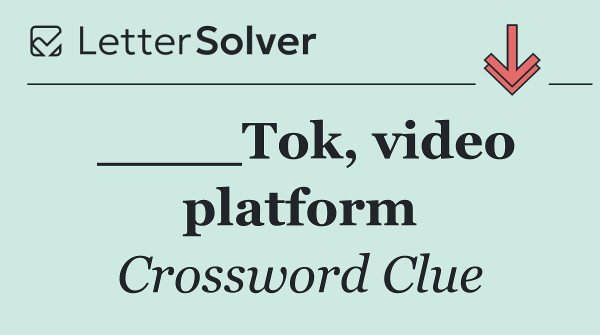 ____Tok, video platform