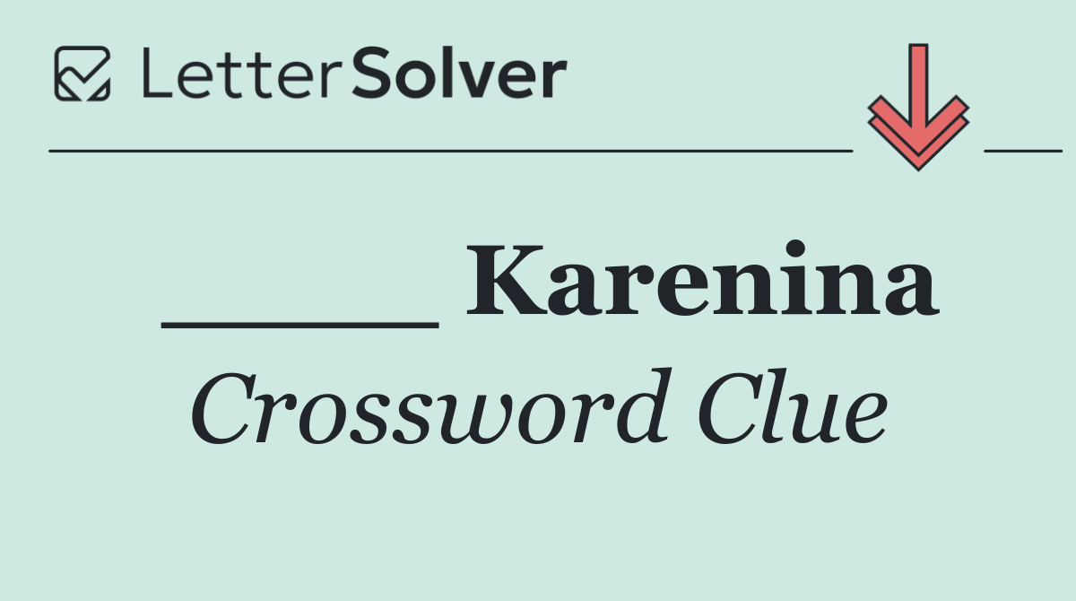 ____ Karenina