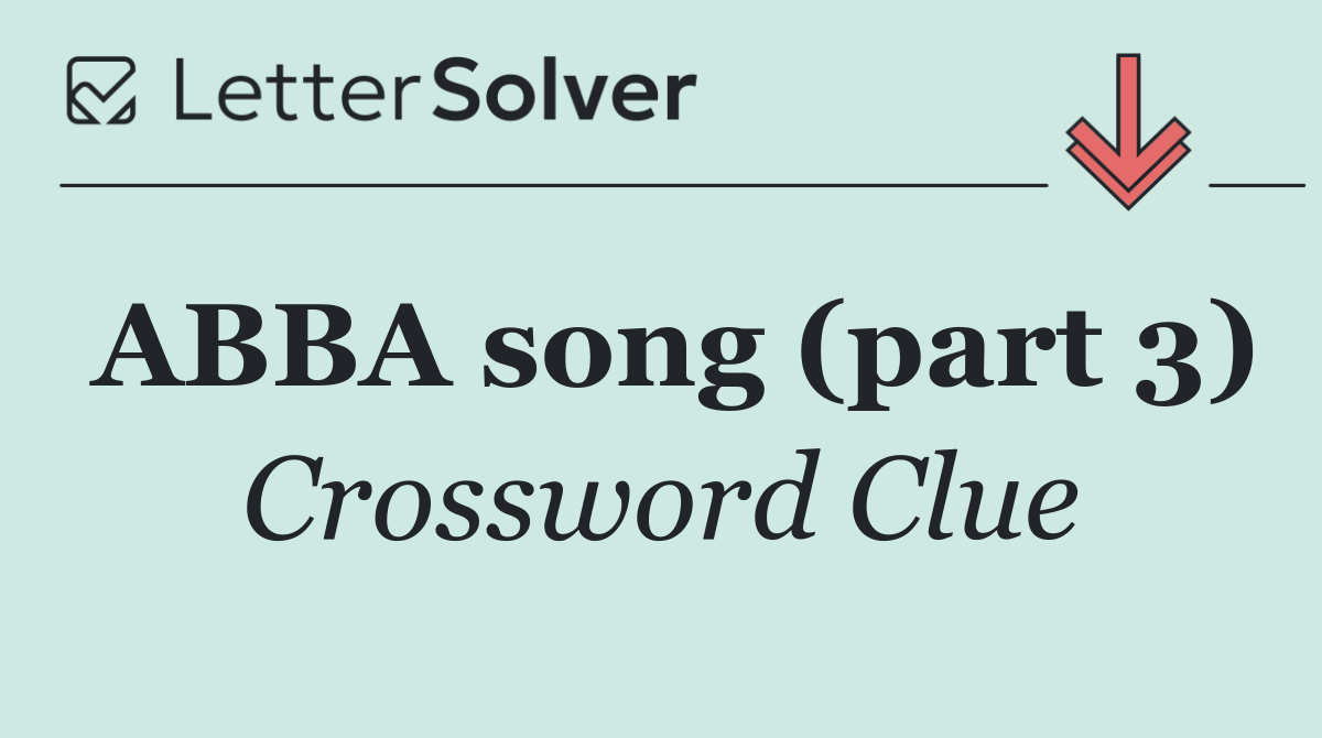 ABBA song (part 3)