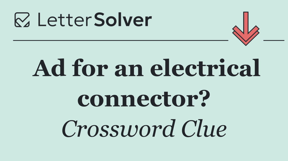 Ad for an electrical connector?