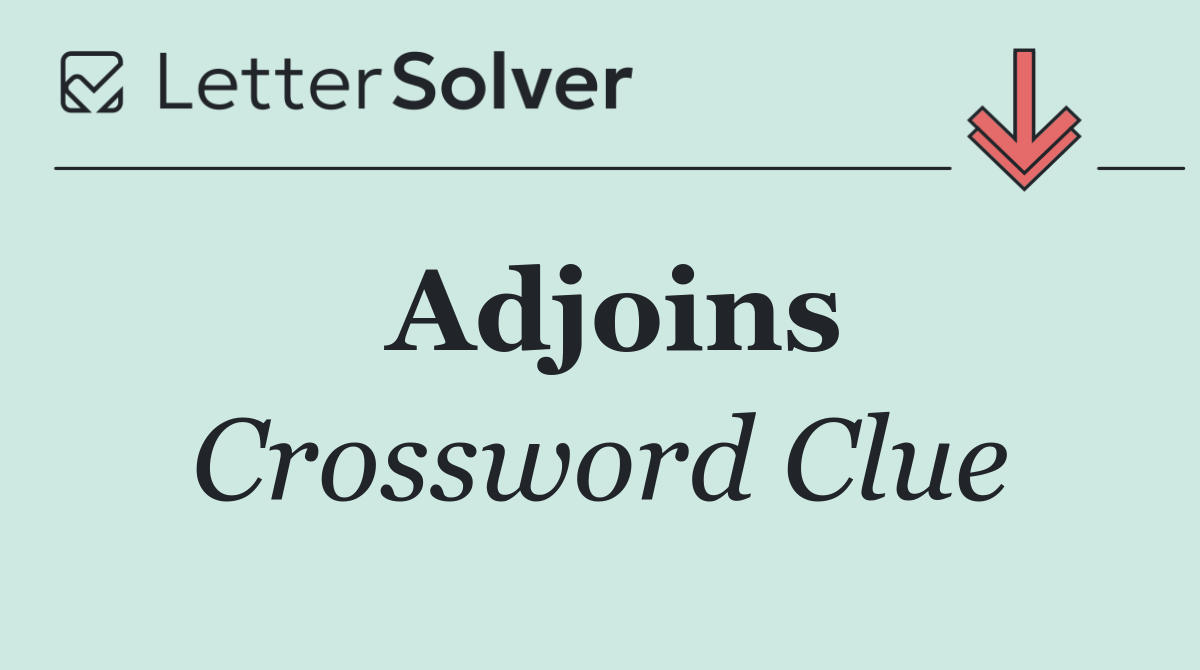 Adjoins