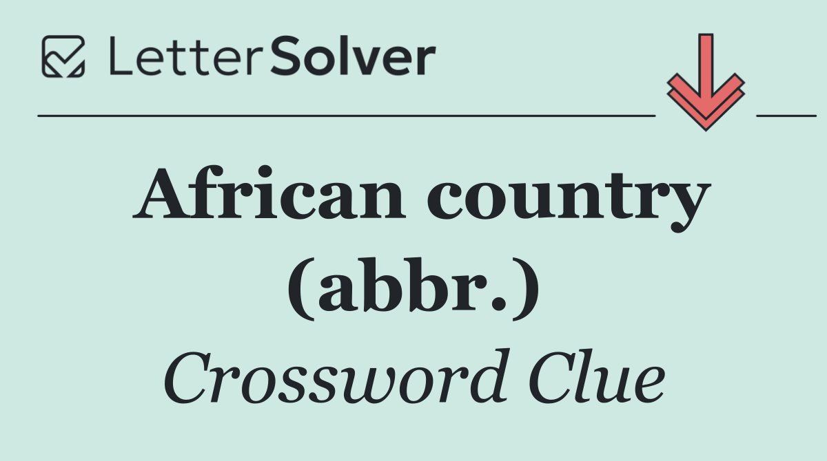 African country (abbr.)
