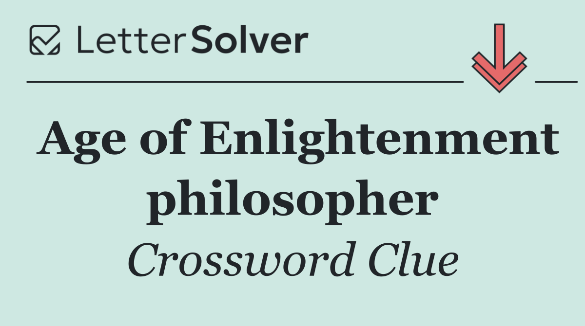Age of Enlightenment philosopher