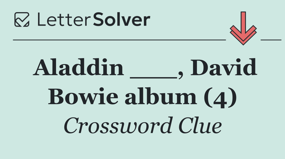 Aladdin ___, David Bowie album (4)