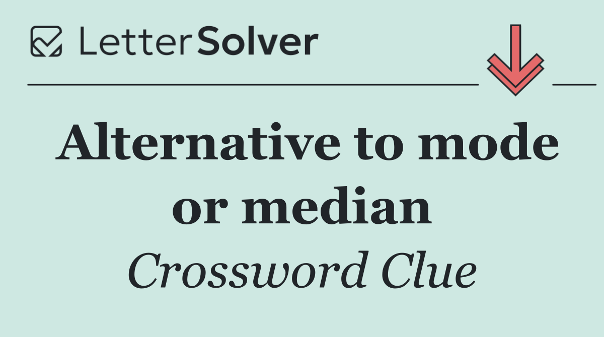 Alternative to mode or median