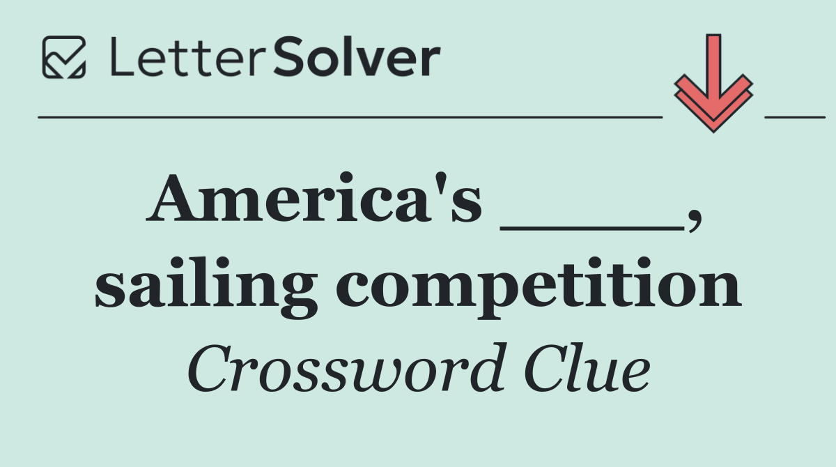 America's ____, sailing competition