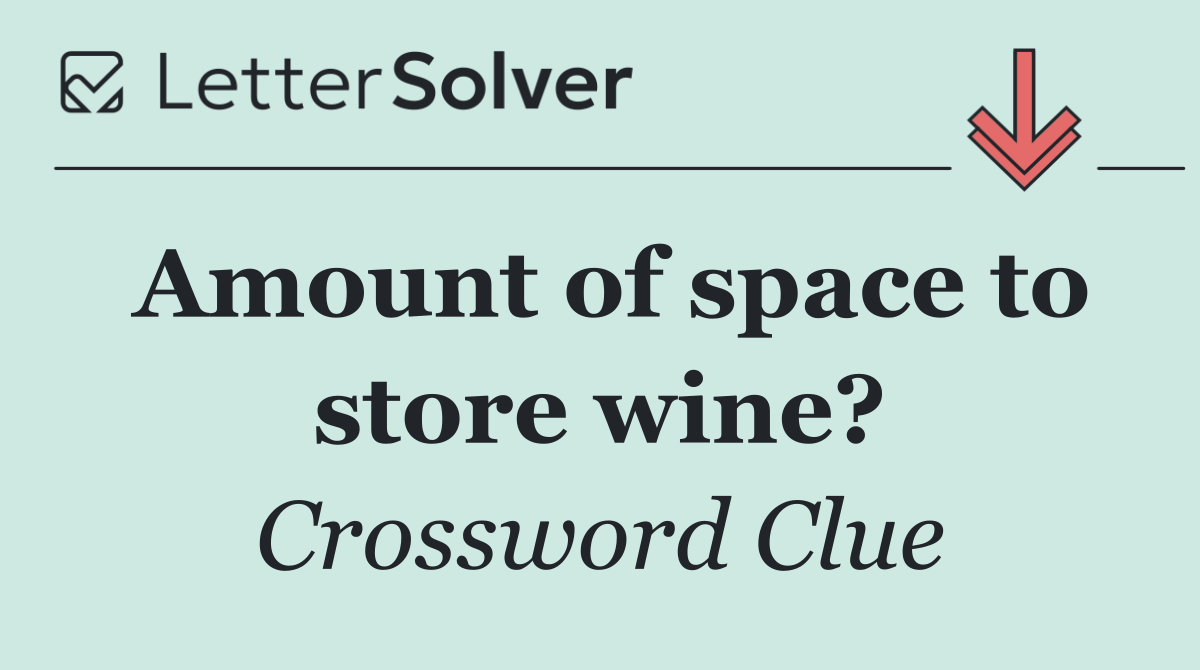 Amount of space to store wine?