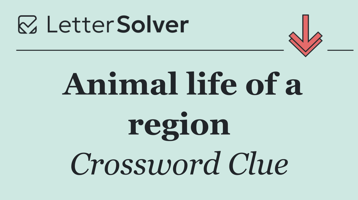 Animal life of a region