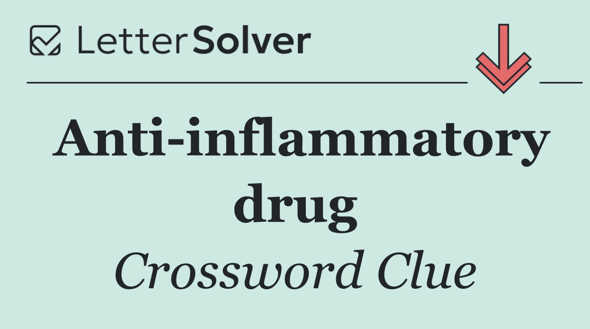 Anti inflammatory drug