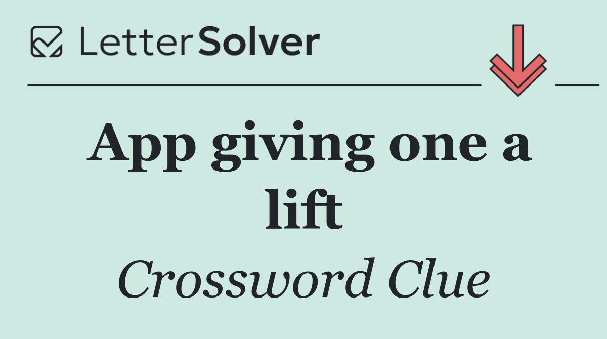 App giving one a lift