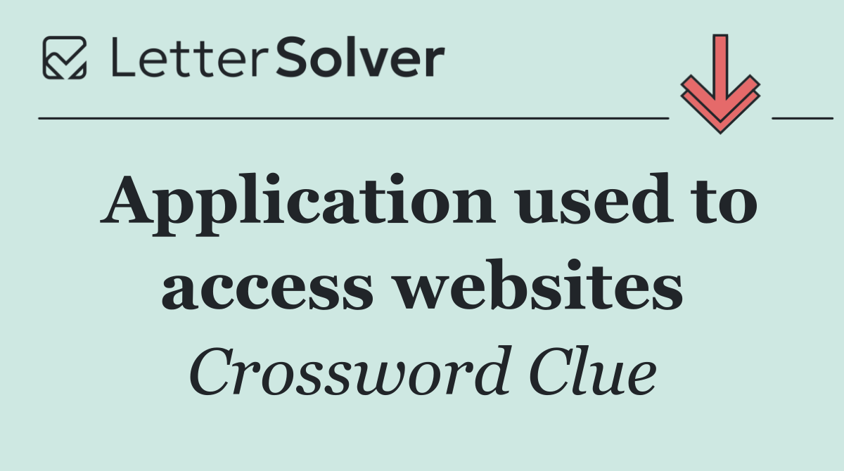 Application used to access websites