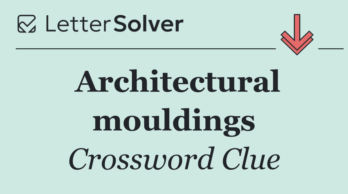 Architectural mouldings