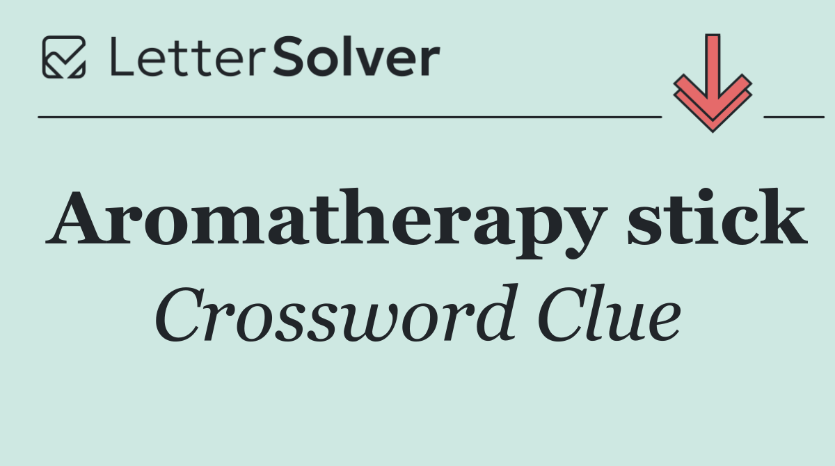 Aromatherapy stick