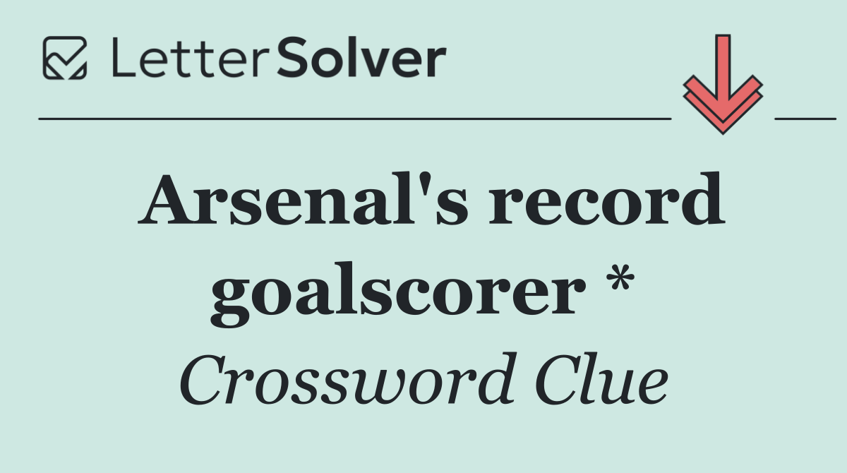 Arsenal's record goalscorer *