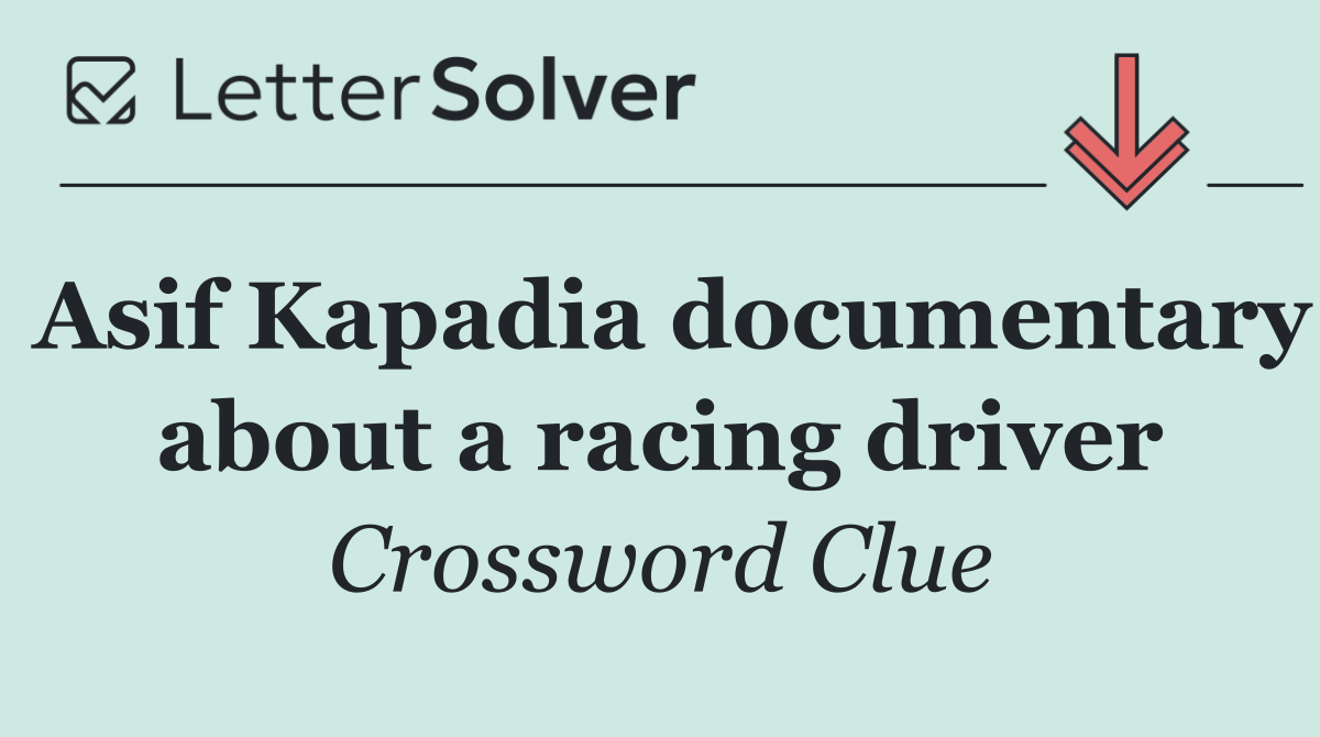 Asif Kapadia documentary about a racing driver