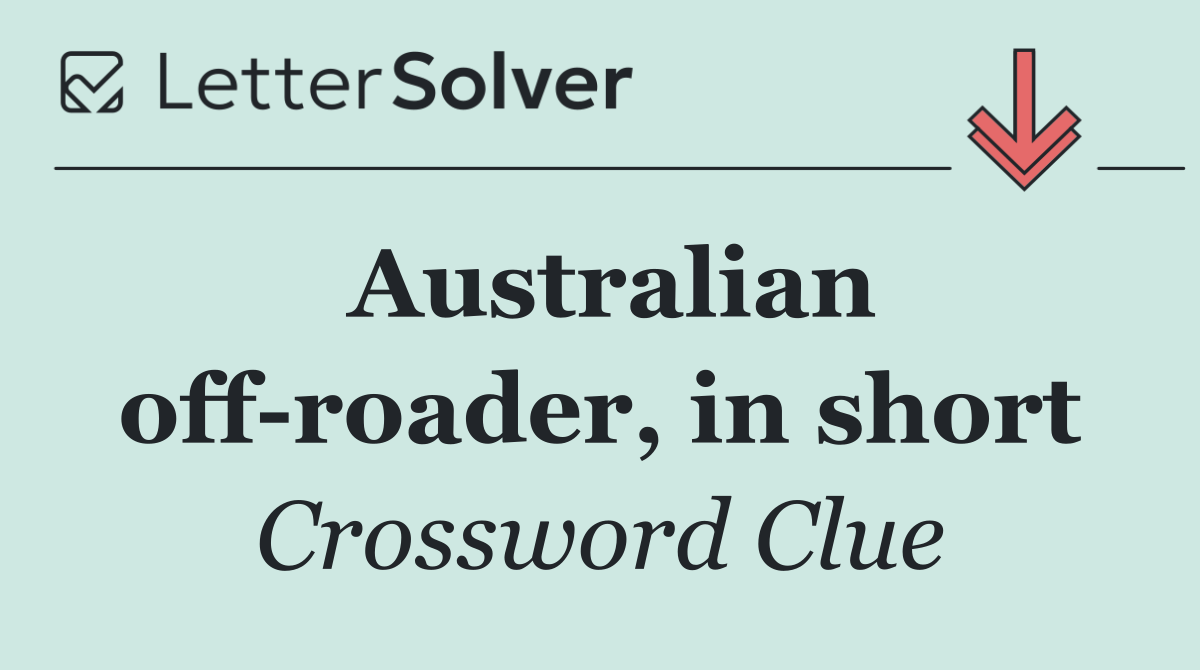 Australian off roader, in short