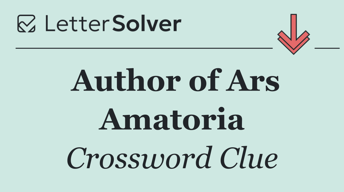Author of Ars Amatoria