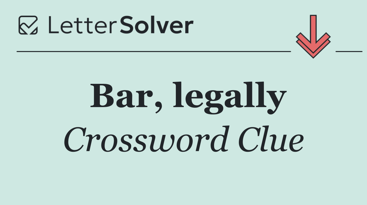 Bar, legally