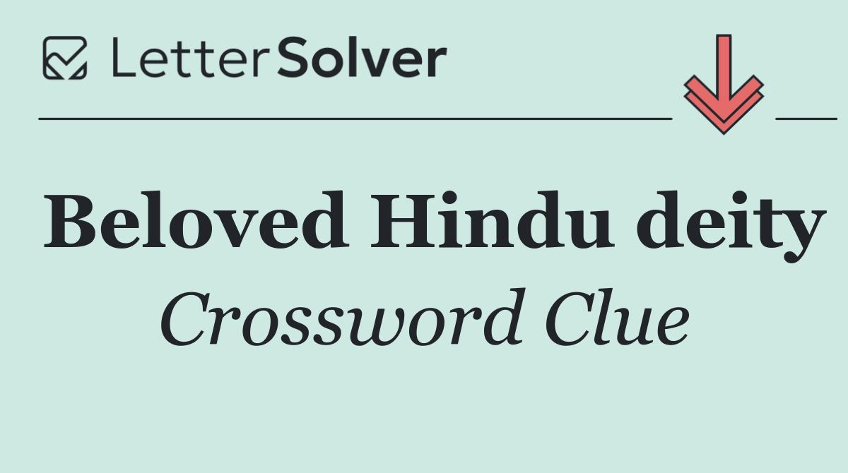 Beloved Hindu deity