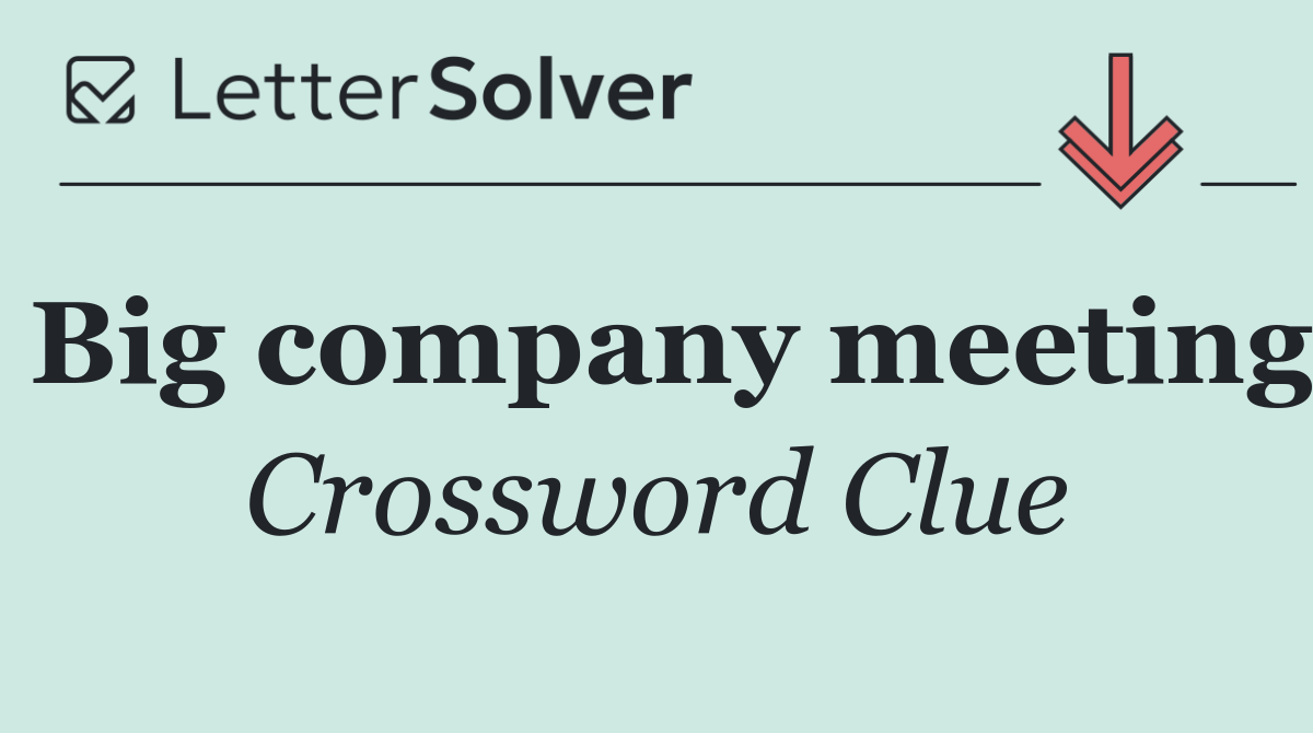 Big company meeting