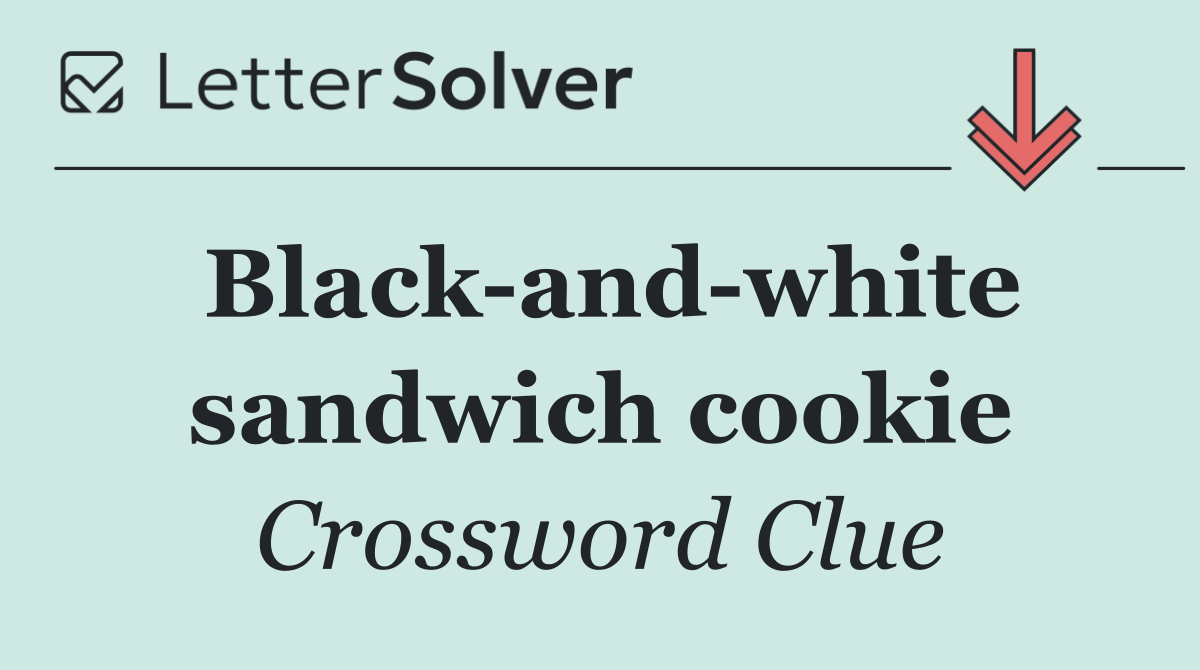 Black and white sandwich cookie