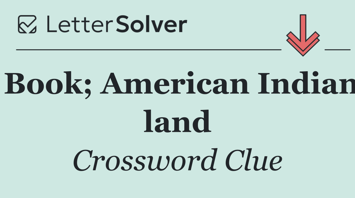 Book; American Indian land