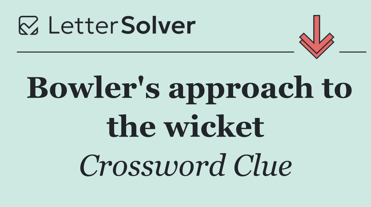Bowler's approach to the wicket