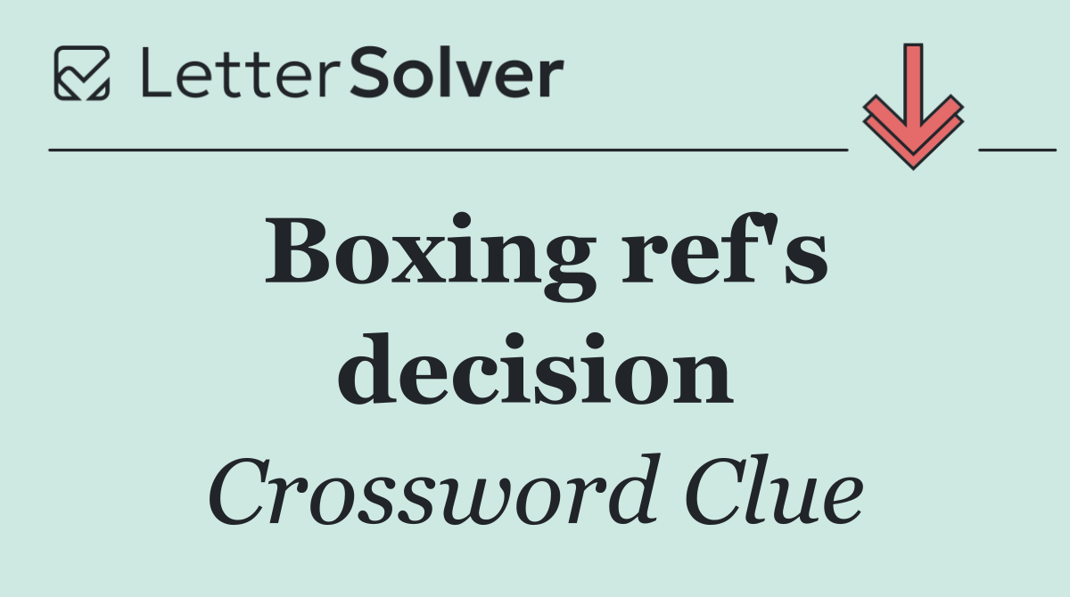 Boxing ref's decision