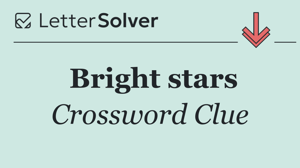 Bright stars