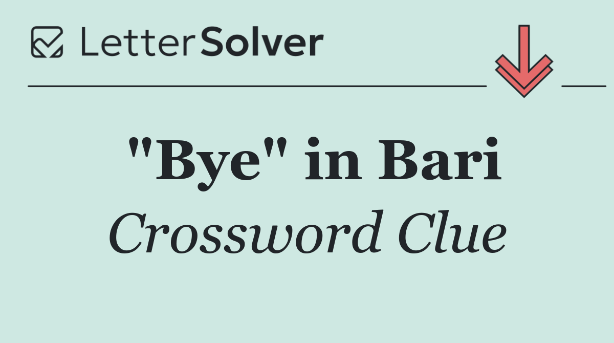 "Bye" in Bari