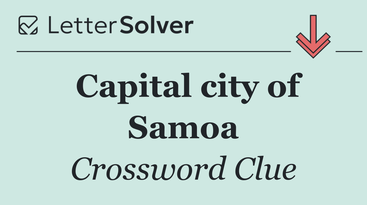 Capital city of Samoa