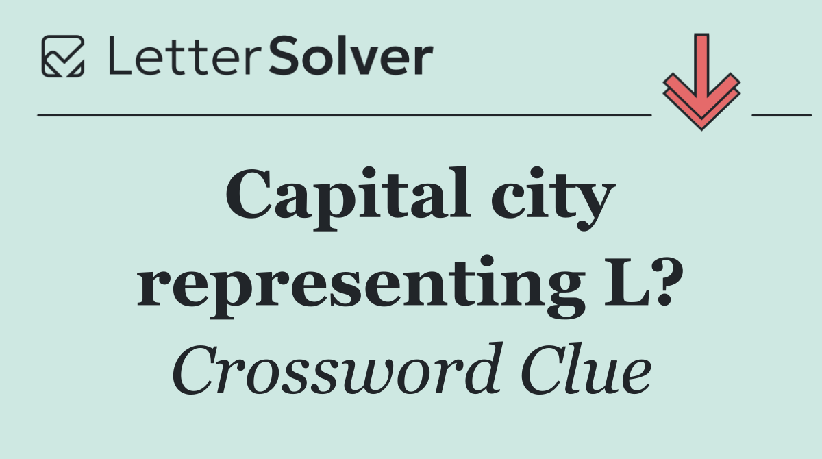 Capital city representing L?