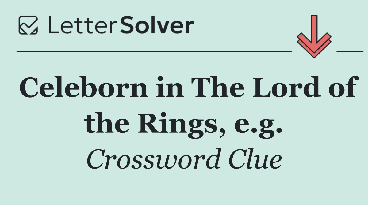 Celeborn in The Lord of the Rings, e.g.