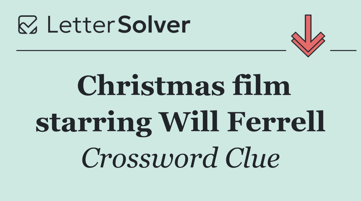 Christmas film starring Will Ferrell