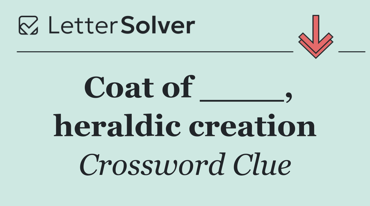 Coat of ____, heraldic creation