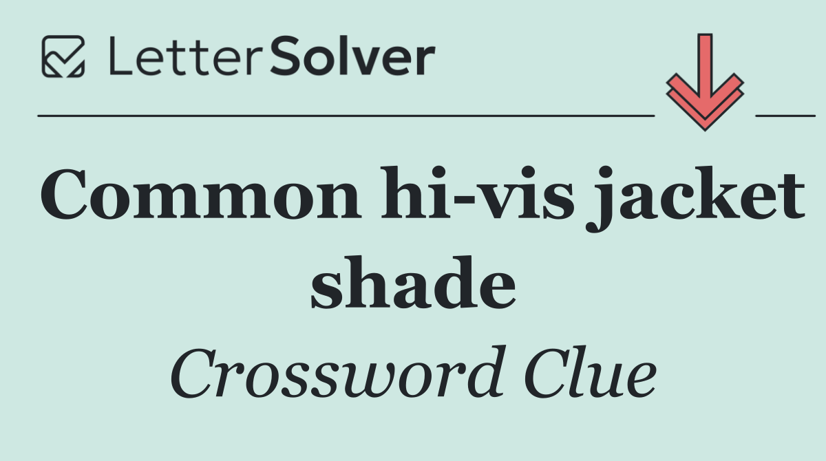 Common hi vis jacket shade