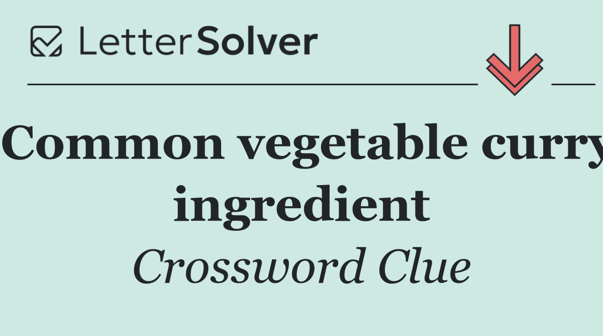 Common vegetable curry ingredient