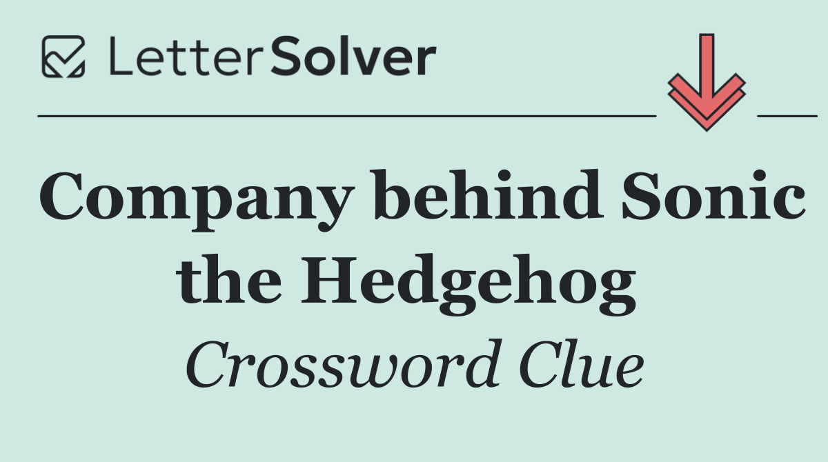Company behind Sonic the Hedgehog 
