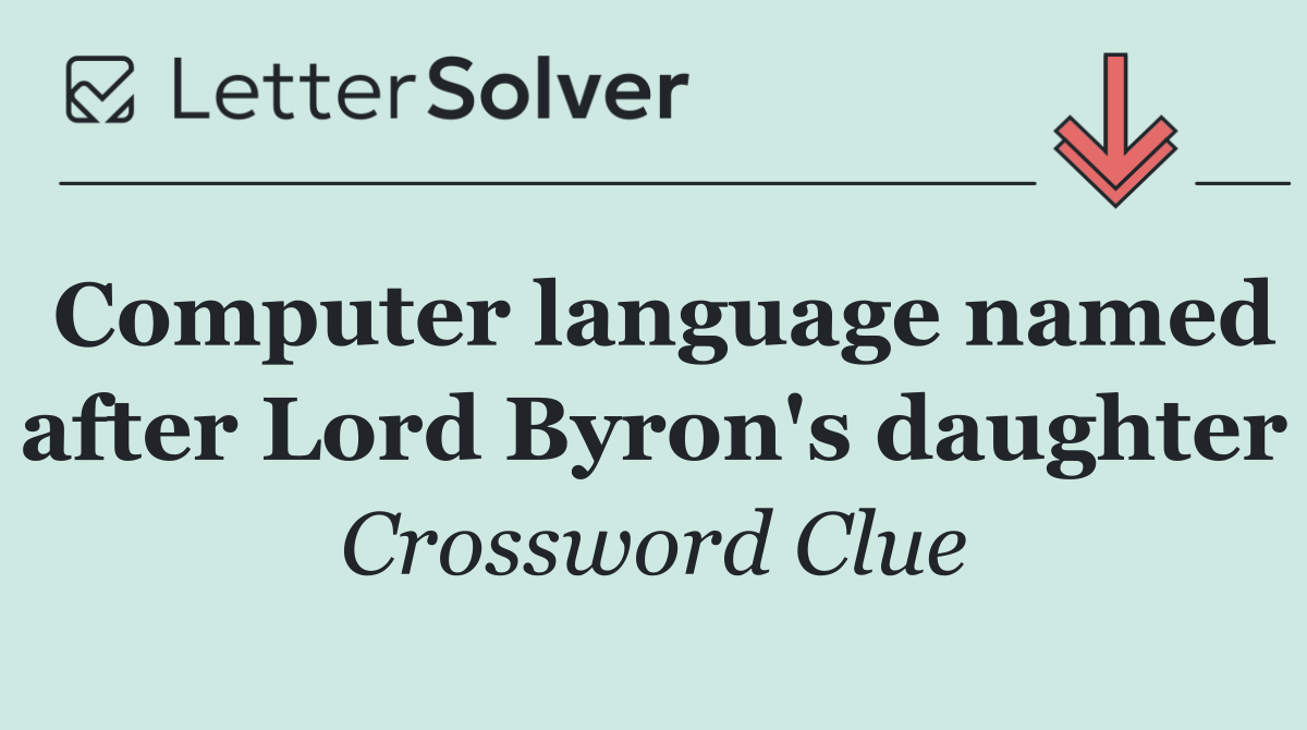 Computer language named after Lord Byron's daughter