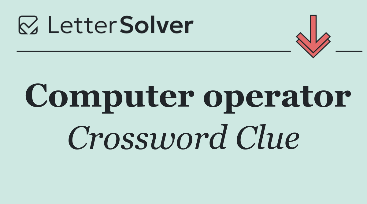 Computer operator