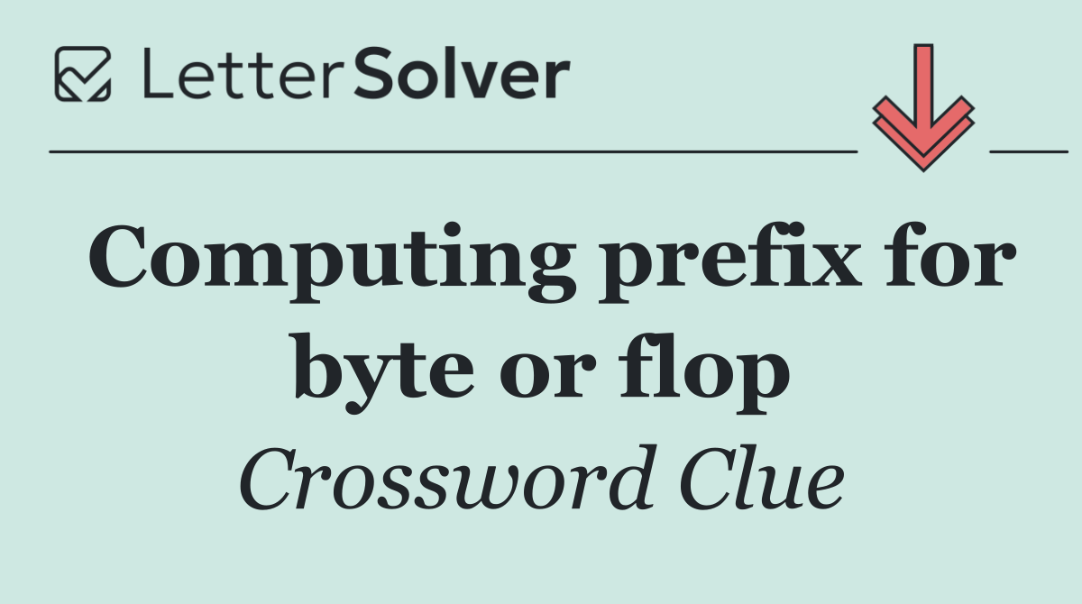 Computing prefix for byte or flop