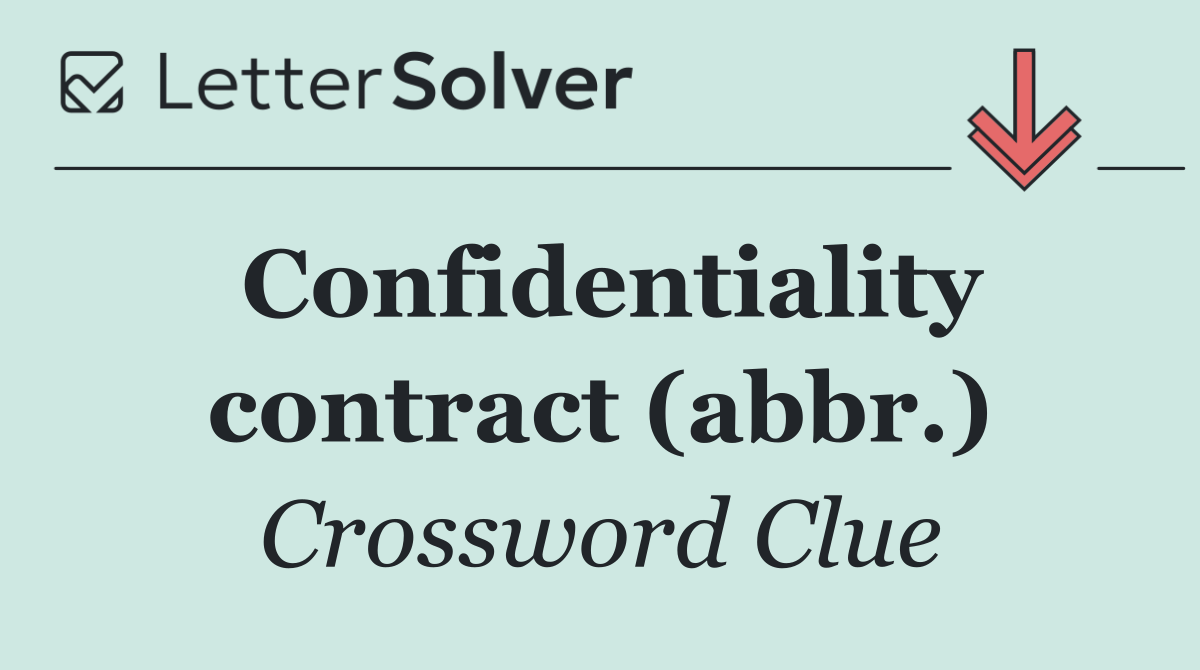 Confidentiality contract (abbr.)