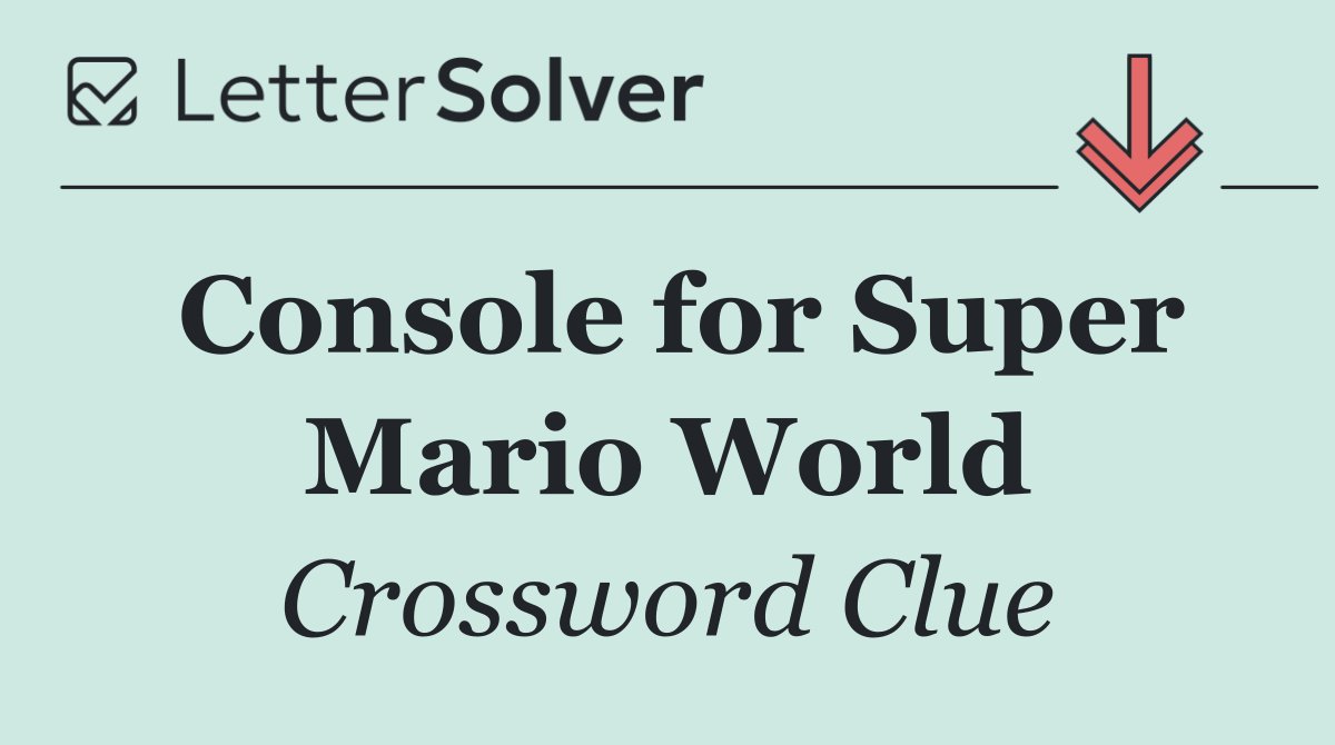 Console for Super Mario World