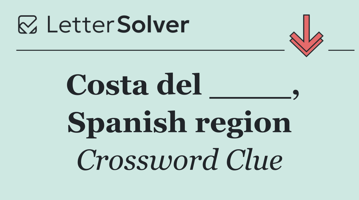 Costa del ____, Spanish region