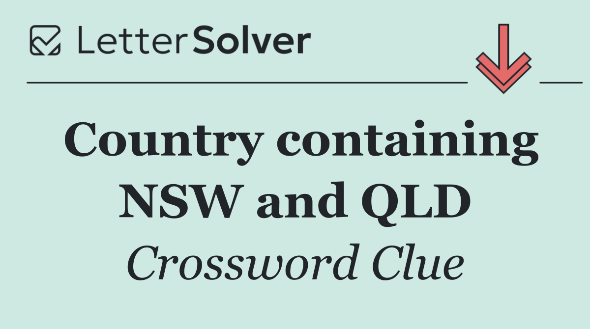 Country containing NSW and QLD