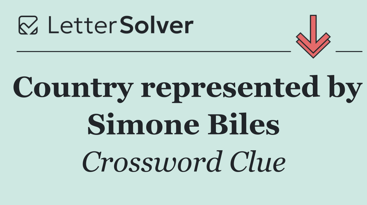 Country represented by Simone Biles